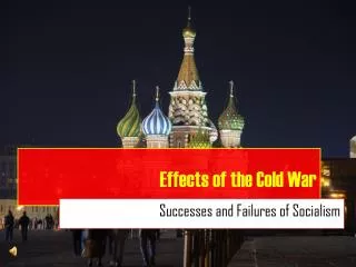 Effects of the Cold War