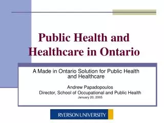 Public Health and Healthcare in Ontario