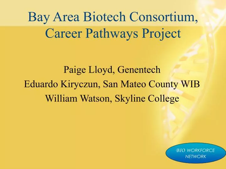 bay area biotech consortium career pathways project