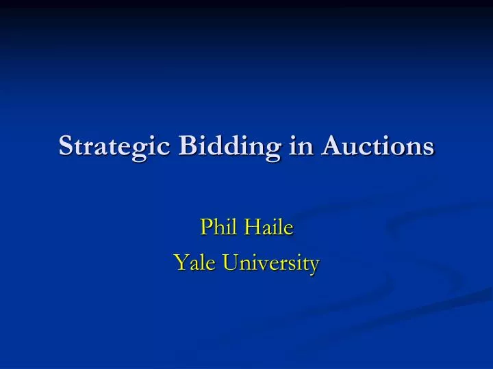 strategic bidding in auctions