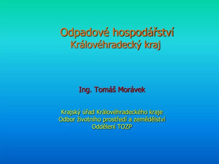 odpadov hospod stv kr lov hradeck kraj