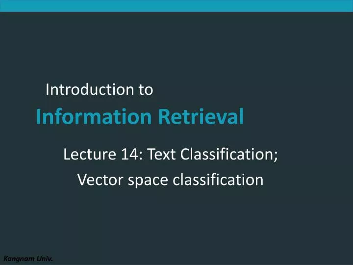 lecture 14 text classification vector space classification