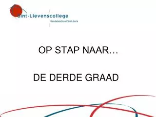 op stap naar