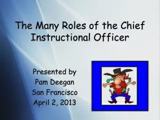 the many roles of the chief instructional officer