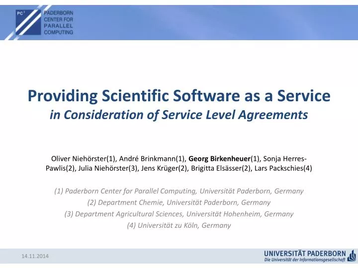 providing scientific software as a service in consideration of service level agreements
