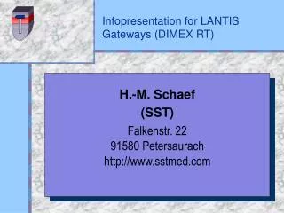 Infopresentation for LANTIS Gateways (DIMEX RT)