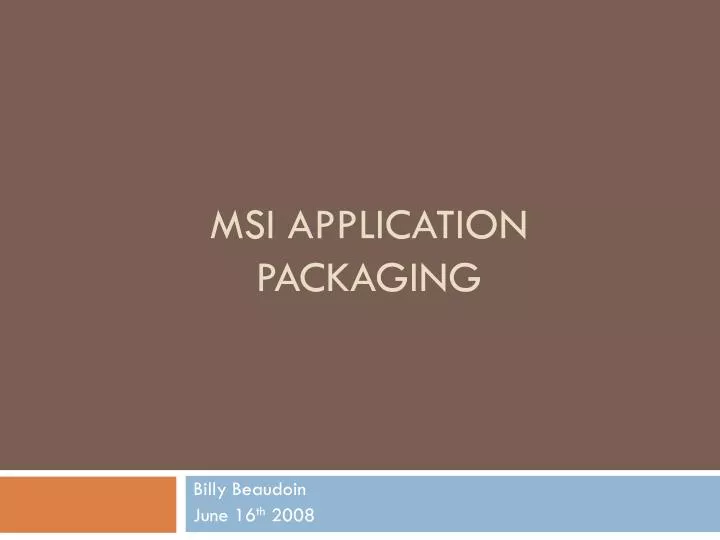 msi application packaging