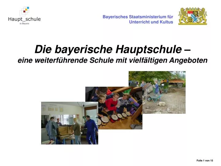 die bayerische hauptschule eine weiterf hrende schule mit vielf ltigen angeboten