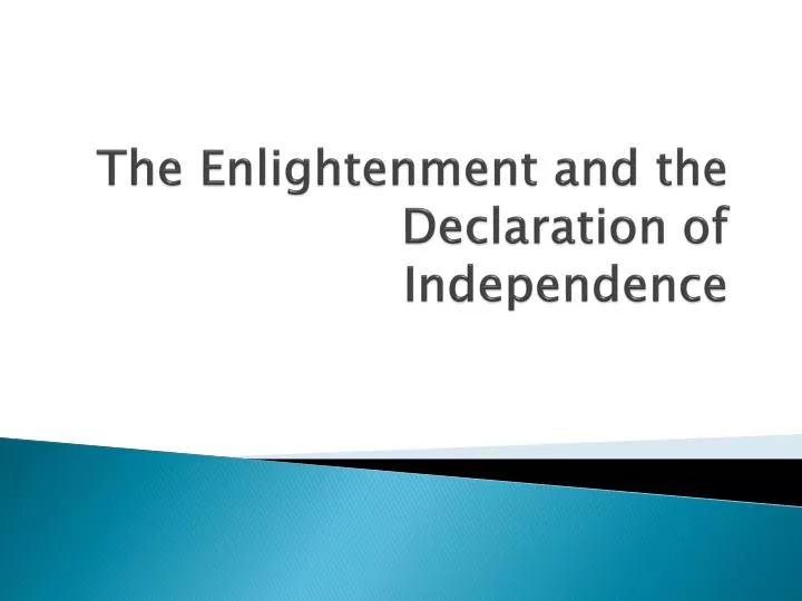 the enlightenment and the declaration of independence