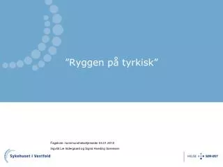 ryggen p tyrkisk