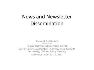 News and Newsletter Dissemination
