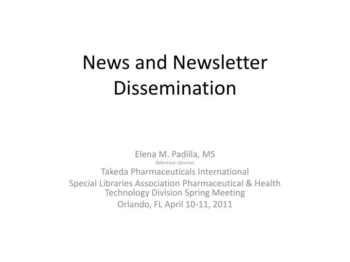 news and newsletter dissemination