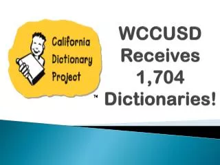 WCCUSD Receives 1,704 Dictionaries!
