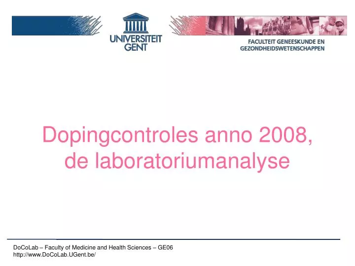 dopingcontroles anno 2008 de laboratoriumanalyse
