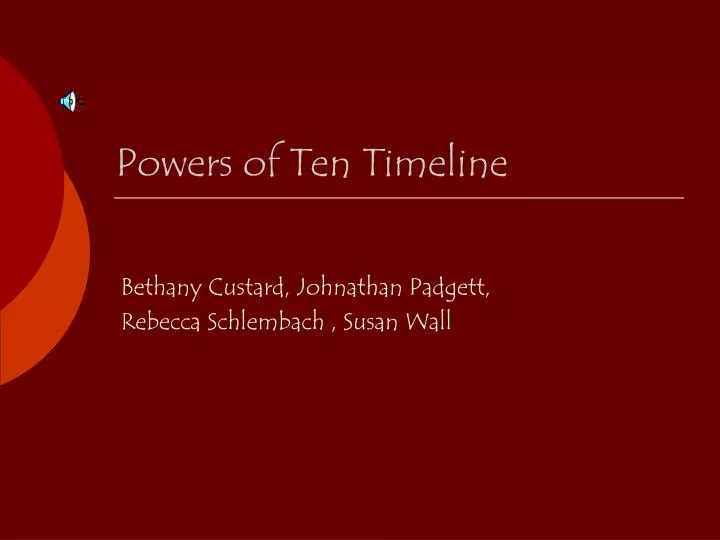 powers of ten timeline