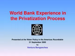 World Bank Experience in the Privatization Process