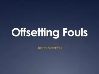 Offsetting Fouls