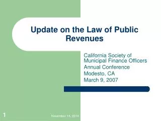 Update on the Law of Public Revenues