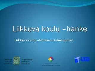 liikkuva koulu h anke