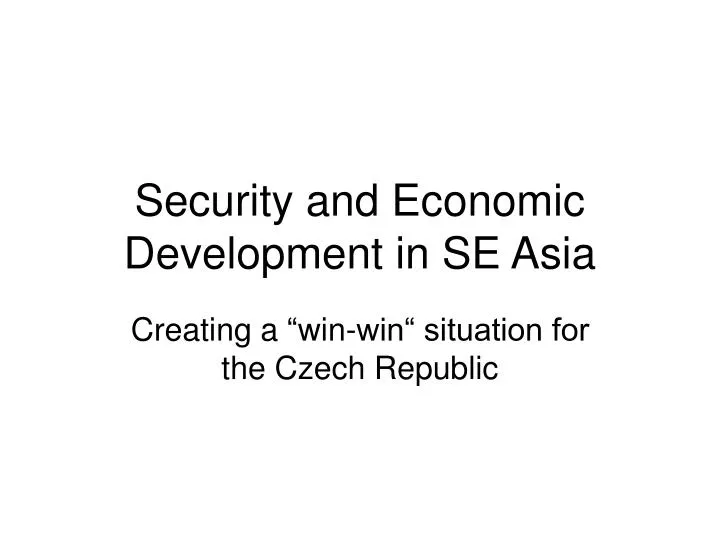 security and economic development in se asia
