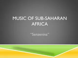 Music of Sub-Saharan Africa