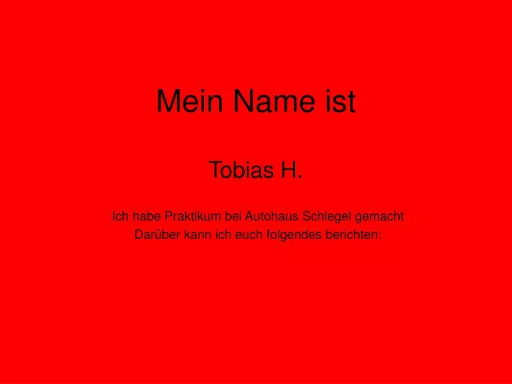mein name ist