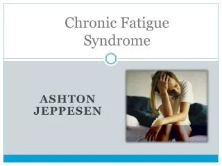 Chronic Fatigue Syndrome