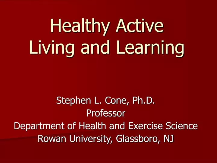 healthy active living and learning