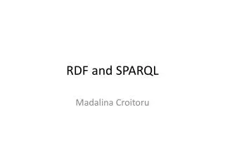 RDF and SPARQL