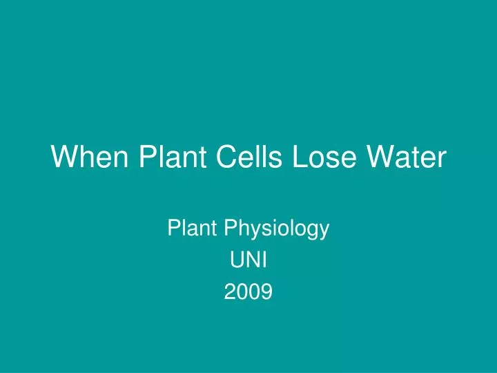 when plant cells lose water