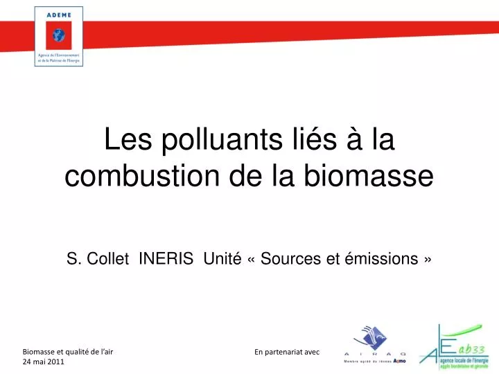 les polluants li s la combustion de la biomasse
