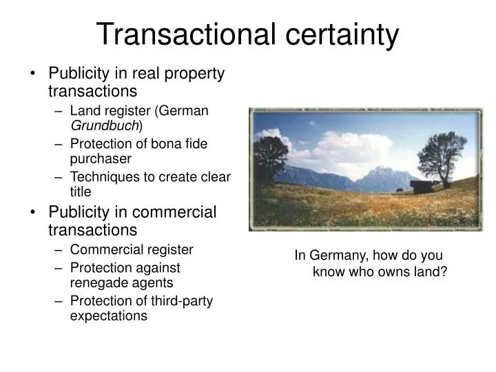 transactional certainty