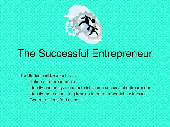 the successful entrepreneur