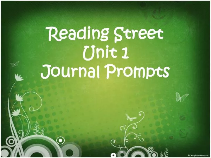 reading street unit 1 journal prompts