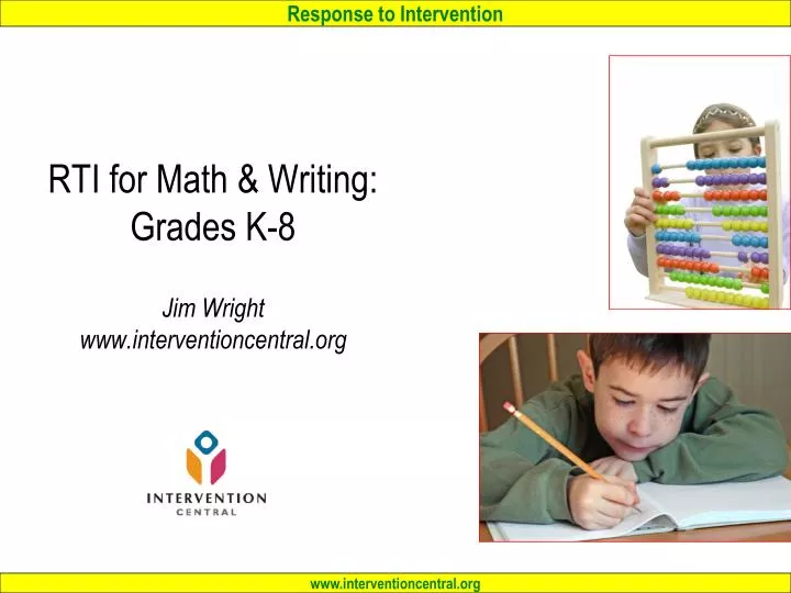 rti for math writing grades k 8 jim wright www interventioncentral org