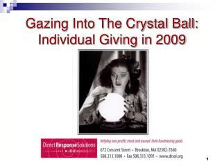 Gazing Into The Crystal Ball: Individual Giving in 2009