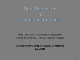 Non Disclosure &amp; Domestic Violence