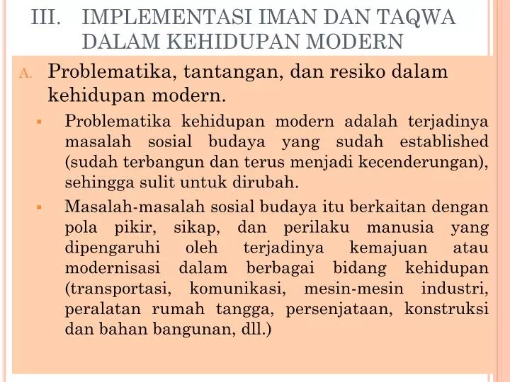 iii implementasi iman dan taqwa dalam kehidupan modern