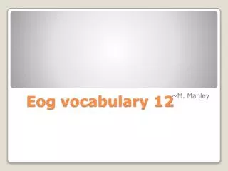 Eog vocabulary 12