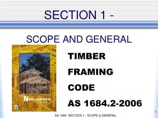 SECTION 1 - SCOPE AND GENERAL