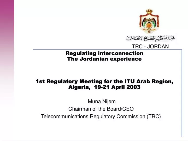 muna nijem chairman of the board ceo telecommunications regulatory commission trc