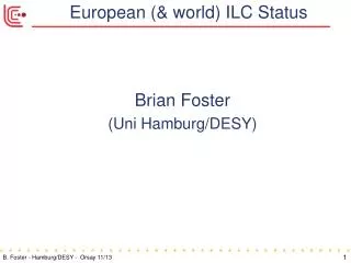 European (&amp; world) ILC Status