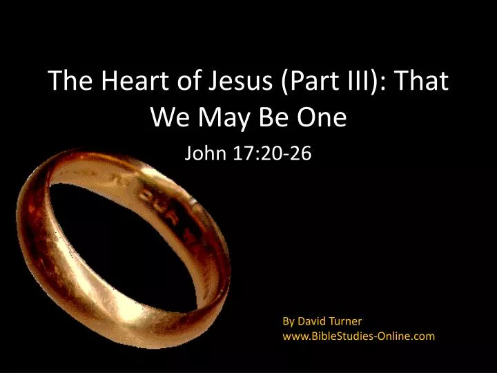 the heart of jesus part iii that we may be one