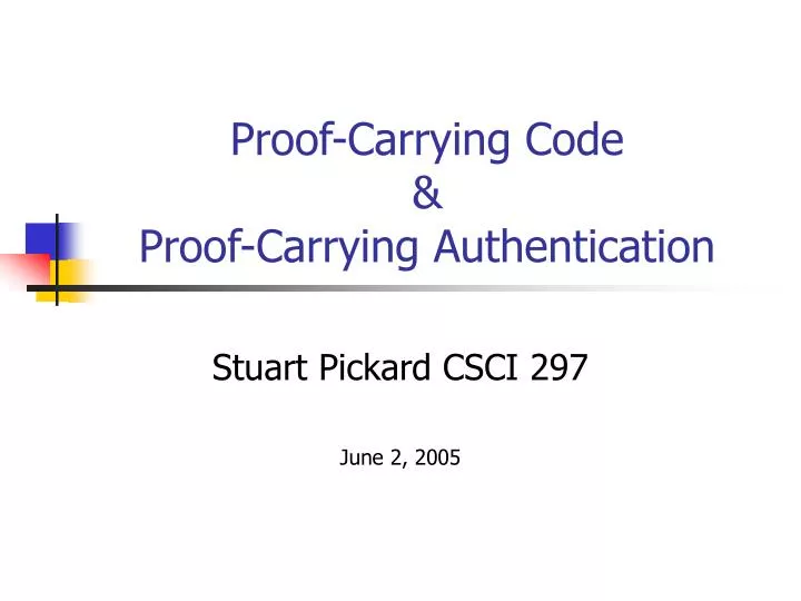 proof carrying code proof carrying authentication