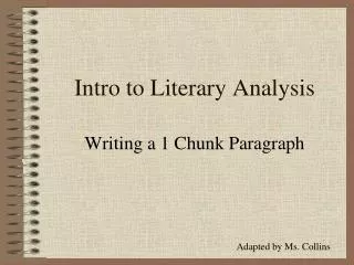 Intro to Literary Analysis