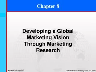 Developing a Global Marketing Vision Through Marketing Research