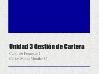 unidad 3 gesti n de cartera