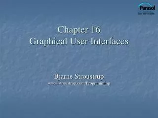 Chapter 16 Graphical User Interfaces