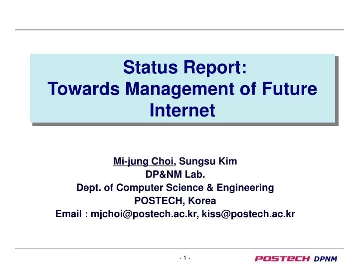 status report towards management of future internet