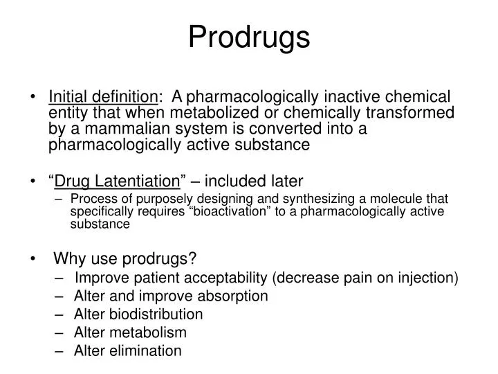 prodrugs